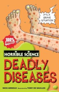Deadly Diseases - Horrible Science