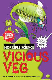 Vicious Veg - Horrible Science